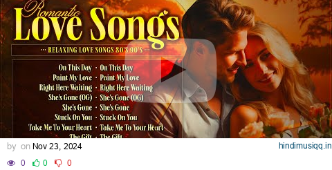 Best Romantic Love Songs Playlist - All Time Greatest Romantic Hits | Love Songs Collection pagalworld mp3 song download