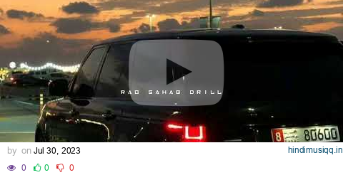 Rao Sahab Drill (slowed & Reverb) pagalworld mp3 song download