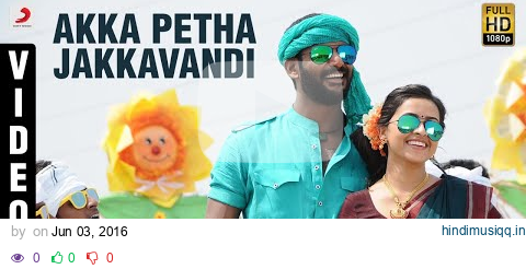 Maruthu - Akka Petha Jakkavandi Video | Vishal, Sri Divya | D. Imman pagalworld mp3 song download