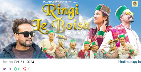 Ringi Le Boisa | Sonu Pujaras | Savit Negi | Gudiya Negi | HPT Films || Latest kinnauri Song 2024 pagalworld mp3 song download