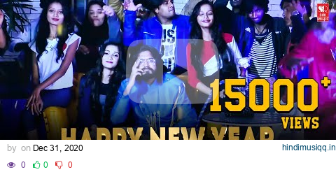 HAPPY NEW YEAR 2021 | PARTY SONG | KEERTHI CHANDRA VARMA (KCV) | RAVIKA | LR PRODUCIONS pagalworld mp3 song download