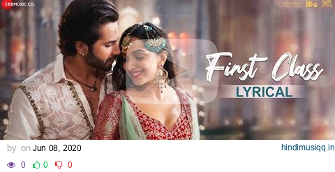 First Class - Lyrical | Kalank | Varun D, Alia B, Kiara & Madhuri | Arijit S | Pritam| Amitabh pagalworld mp3 song download