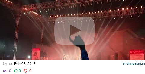 pawan singh stage show in Bhopal 1st February 2018 pagalworld mp3 song download