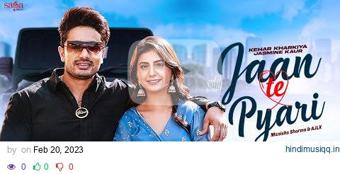 Jaan Te Pyari | Manisha Sharma | Kehar Kharkiya | Jasmine Kaur | AJLX | Haryanvi Songs Haryanavi pagalworld mp3 song download