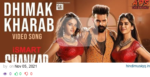 Dhimaak Kharaab - iSmart Shankar Tamil HD 4K Video | Ram Pothineni , Nidhhi Agerwal & Nabha Natesh pagalworld mp3 song download