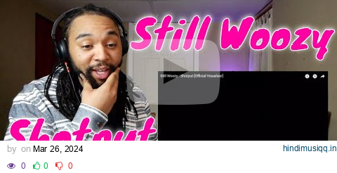 Still Woozy - Shotput [Official Visualizer] | Reaction #CorléonReacts pagalworld mp3 song download