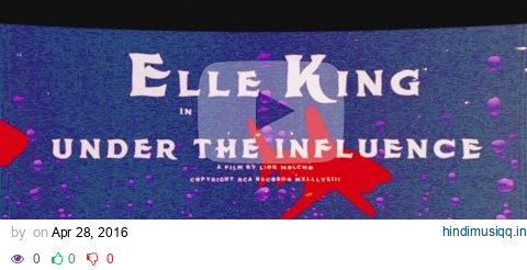 Elle King - Under the Influence pagalworld mp3 song download