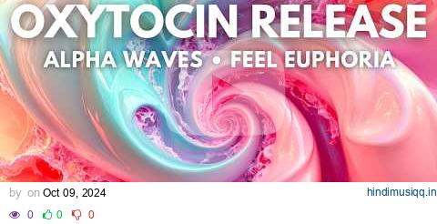 Happiness Frequency 777 Hz Alpha Waves for Oxytocin Release, Meditation Music pagalworld mp3 song download