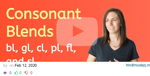 6 Consonant Blends bl, gl, cl, pl, fl, and sl pagalworld mp3 song download