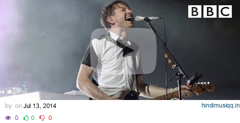 Franz Ferdinand performs 'Take Me Out' | T in the Park 2014 - BBC pagalworld mp3 song download