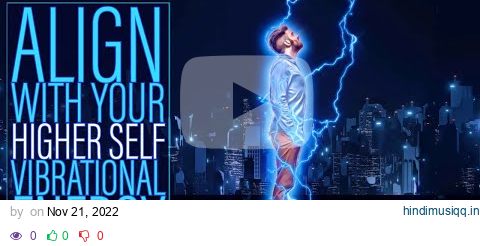 Sleep Hypnosis - Align with Your Higher Self Vibration & Energy pagalworld mp3 song download