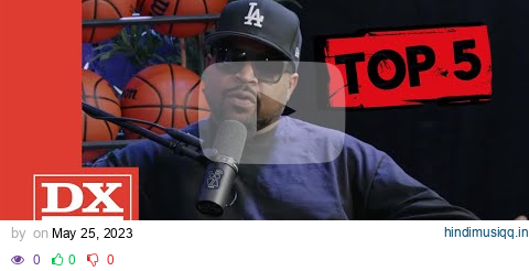 ICE CUBE Picks Top 5 Diss Tracks of All Time But Says “It’s Not Even Close” For #1 Slot pagalworld mp3 song download