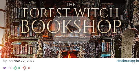 The Forest Witch Bookshop 📚🔮 Ambience & Soft Music | Collaboration with @noelleburdminiatures3027 pagalworld mp3 song download