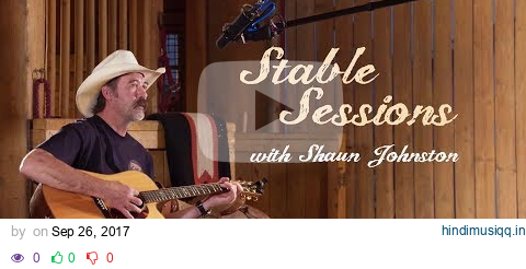 Stable Sessions with Shaun Johnston - "Davey" pagalworld mp3 song download