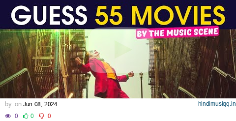 Guess the Movie by the Iconic Music Scene | 55 Films Challenge pagalworld mp3 song download