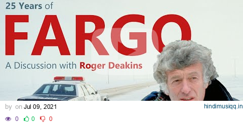 FARGO - Discussing Minimalist Cinematography with Roger Deakins (Spoilers) pagalworld mp3 song download