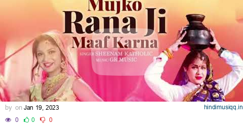 mujhko Rana ji maaf karna lyrical ||  Karan Arjun || sheenam katholic || new haryanvi songs.. pagalworld mp3 song download