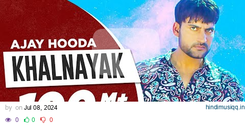 Ajay Hooda | Khalnayak (Official Video) | Sandeep Surila | Haryanvi Song 2020 | Speed Records pagalworld mp3 song download