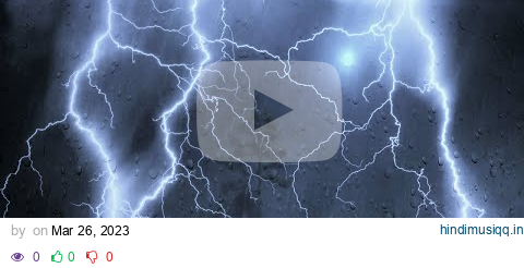 Heavy Thunderstorm Sounds | Rain with Violent Thunder and Lightning for a Relaxing Sleep Experience pagalworld mp3 song download