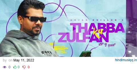 Thabba ku Zulfan Waleya Arjan Dhillon (Official video ) Latest Punjabi 2022 New Punjabi Songs 2022 pagalworld mp3 song download