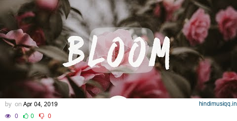 Dabin - Bloom (Lyrics) ft. Dia Frampton pagalworld mp3 song download