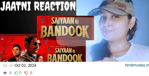 Saiyaan Ki Bandook - Nawazuddin Siddiqui | Pranjal Dahiya | Sonu Thukral | Renuka | B Praak | Jaani pagalworld mp3 song download