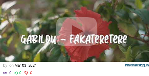 Gabilou - Fakateretere pagalworld mp3 song download