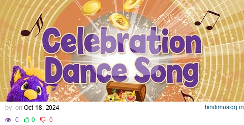 Celebration Dance Song Music Video | Zobey’s Treasure Hunt Music Videos | The Adventures of Zobey pagalworld mp3 song download