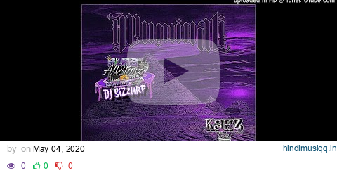 Lil Pump & Anuel AA - Illuminati (Slowed & Chopped) by DJ Sizzurp pagalworld mp3 song download