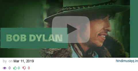 Bob Dylan - Sara (Official Audio) pagalworld mp3 song download