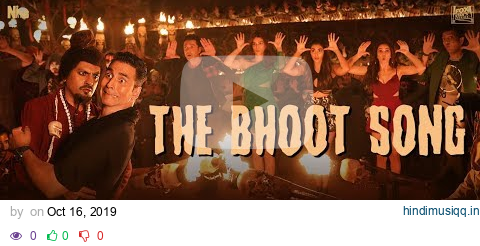 Housefull 4 The Bhoot Song | Akshay Kumar, Nawazuddin Siddiqui | Mika Singh, Farhad Samji pagalworld mp3 song download