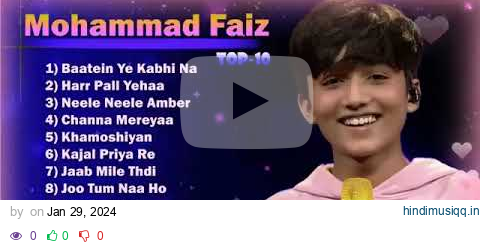 Mohammad Faiz Top 10 Song (Jukebox) Md Faiz All Song 2022 | Superstar Singer Season 2 | Hindi Song pagalworld mp3 song download