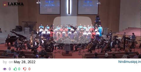 ARIRANG (아리랑) and AMAZING GRACE - 2021 LAKMA & BYTHAX Christmas Family Night Concert pagalworld mp3 song download