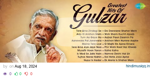 Greatest Hits Of Gulzar | Tere Bina Zindagi Se | Aap Ki Ankhon Mein Kuch | Old Hindi Songs pagalworld mp3 song download