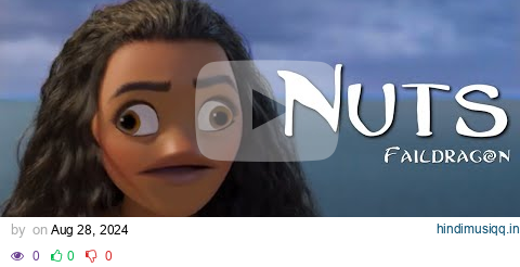 Nuts [YTP] | A Moana parody pagalworld mp3 song download