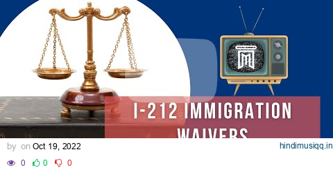 I-212 Immigration Waivers | J. Molina Law Firm pagalworld mp3 song download