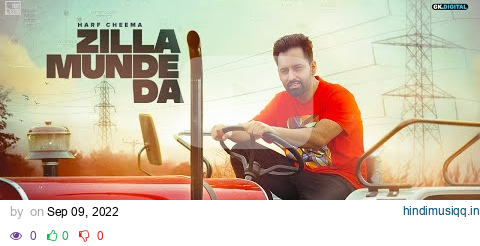 Zilla Munde Da - Harf Cheema (Official Music Video) GK Digital pagalworld mp3 song download