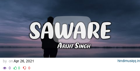 Saware - Lyrics Video | Phantom | Arijit Singh | Saif Ali Khan | Katrina Kaif|Pritam | T-Series pagalworld mp3 song download