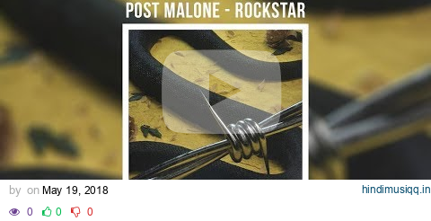 Post Malone x Nickelback - rockstar (REMIX) pagalworld mp3 song download