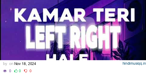 kamar Teri left right Hale  slowed+reverb} new lofi song pagalworld mp3 song download