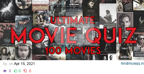 GUESS MOVIE BY THE PICTURE QUIZ | 100 MOVIES | Part 1 pagalworld mp3 song download