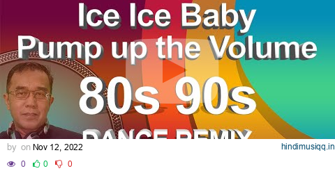 80s 90s DANCE REMIX  | Ice Ice Baby, Pump up the Volume | DJDARY ASPARIN pagalworld mp3 song download