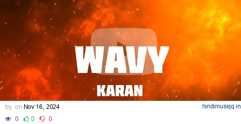 Wavy - Karan Aujla (Lyrical Video) pagalworld mp3 song download