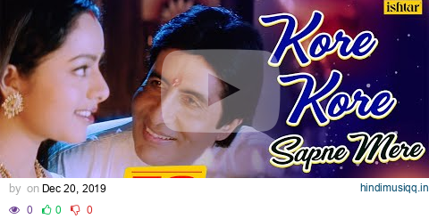 Kore Kore Sapne Mere - 4K Video | Amitabh Bachchan & Soundarya | Sooryavansham | 90's Romantic Song pagalworld mp3 song download