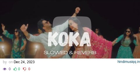 Koka De Ke Dil Mangda | Slowed & Reverb | Mankirt Aulakh | New Punjabi Song 2023 pagalworld mp3 song download