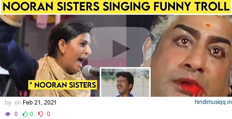 Nooran sisters Funny Video ||  Nooran sisters || Funny singing Troll || Oc_Hotspot_troll pagalworld mp3 song download