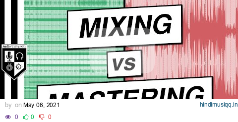 Mixing vs Mastering | Do You Need To Master Your Music? pagalworld mp3 song download