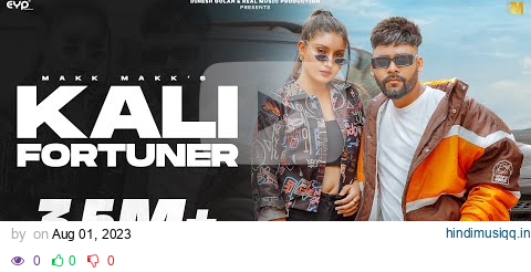 Kali Fortuner (Music Video) - Makk Makk & Rinku Chautala Ft. Khushi Verma | Haryanvi Song pagalworld mp3 song download