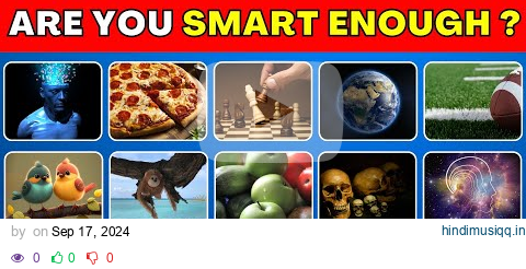 How Smart Are You? 🤓 50 General Knowledge Trivia Quiz Questions 🧠✅ pagalworld mp3 song download