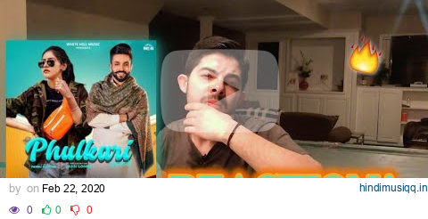 Pakistani Reaction on Punjabi Song PHULKARI | BAANI SANDHU | DILPREET DHILLON | WESTERN PENDUZ pagalworld mp3 song download